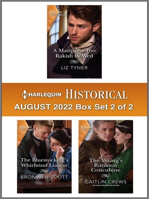 cover image of Harlequin Historical: August 2022 Box Set 2 of 2